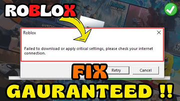 Roblox failed to download or apply critical settings Fix
