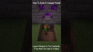How To Build A Creeper Portal