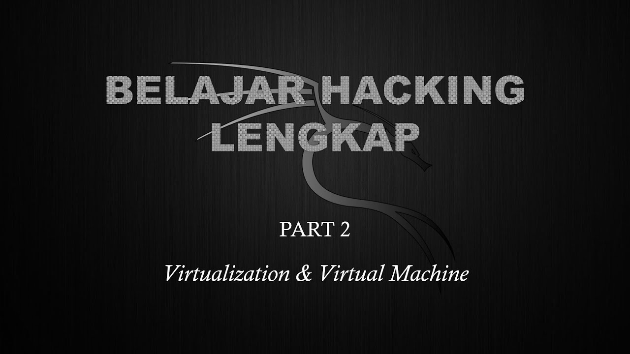 ⁣Belajar Ethical Hacking Lengkap (Part 2) || Virtualization & Virtual Machine