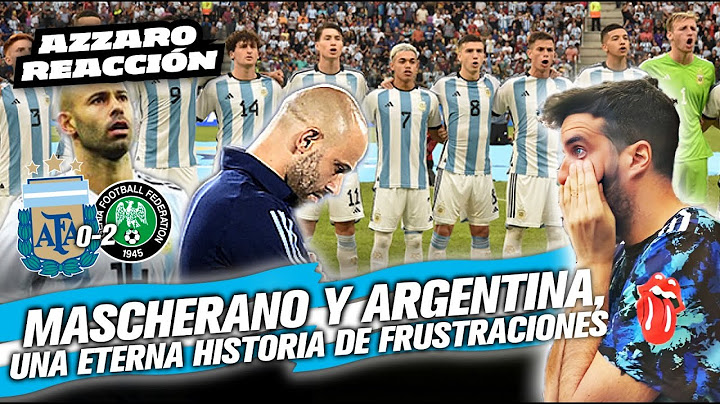 MASCHERANO Y ARGENTINA, UNA ETERNA HISTORIA DE FRUSTRACIONES (AFUERA DEL MUNDIAL) // AZZARO REACCIÓN