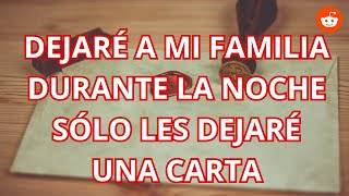 Dejare a mi familia adoptiva durante la noche - Historias de Reddit