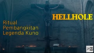 Hell Hole 2022 Movie Explained - Ritual Pembangkitan Legenda Kuno