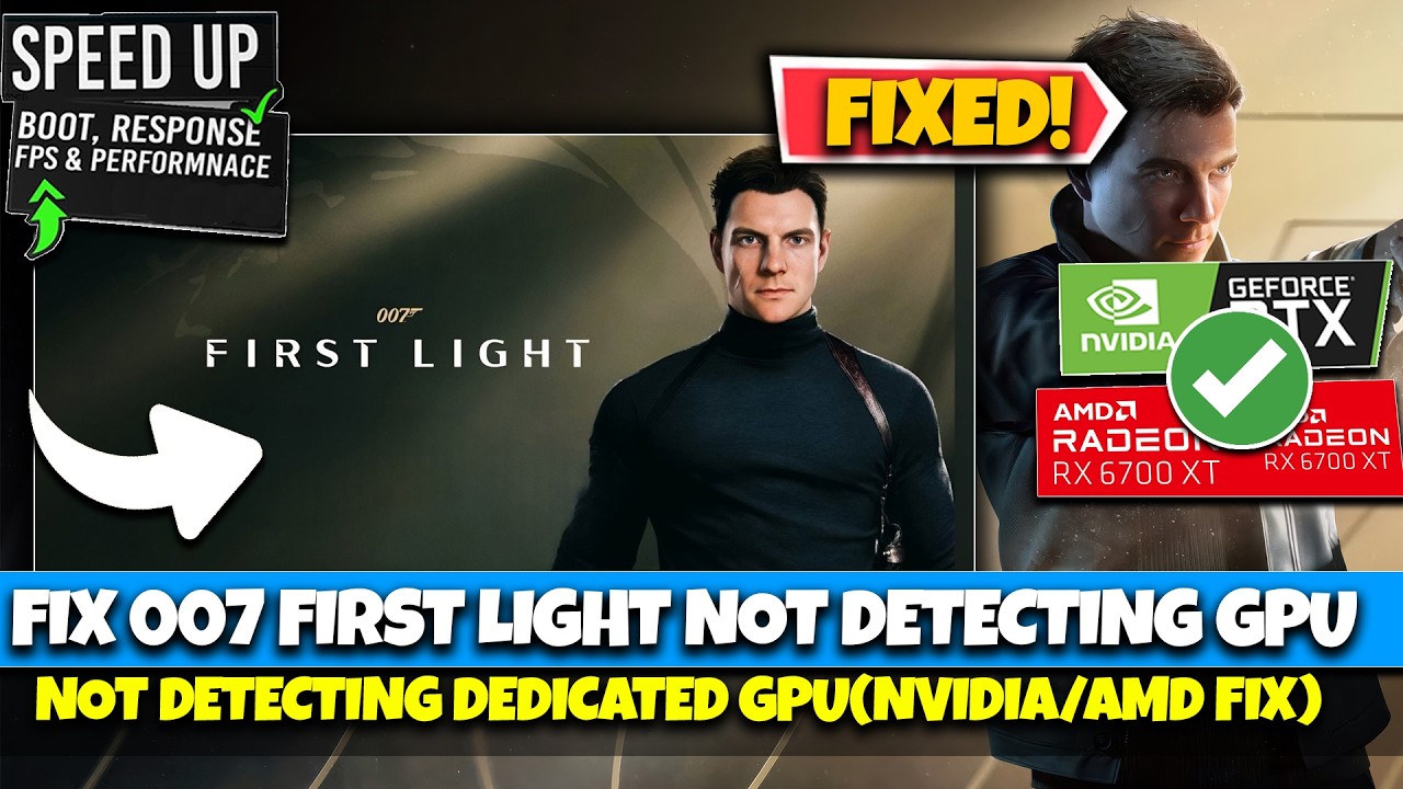 007 First Light Not Using Dedicated GPU Fix | Force NVIDIA/AMD Graphics ...