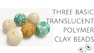 DIY Polymer Clay Beads| Easy Translucent Polymer Clay Beads