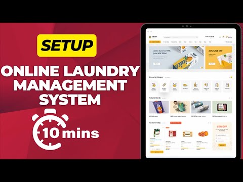Step-by-Step Tutorial: Setting Up an Online Laundry Management System