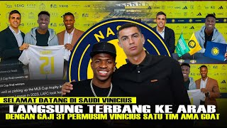 Arriving in Saudi Arabia!! Ronaldo Introduces Vinicius as Al Nassr's New Player: Contracted with ...
