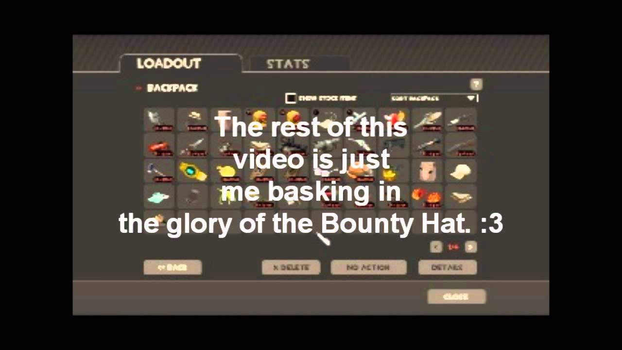 Find the hat. Bounty hat.