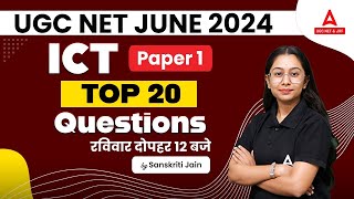 UGC NET ICT Paper 1 Marathon | Top 20 Questions By Sanskriti Jain
