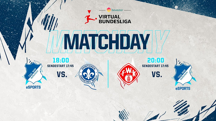 Virtual Bundesliga | 21. & 22. Spieltag | TSG - SV Darmstadt | Würzburger Kickers - TSG