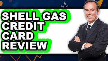 Shell Gas Credit Card Review - Watch Before Using