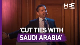 Journalist Mehdi Hasan argues that the West should cut ties with Saudi Arabia