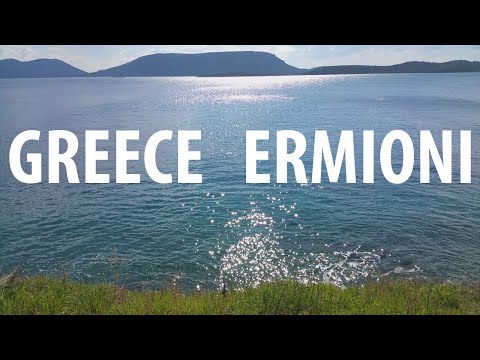 [4K] Greece Ermioni - Vacation