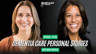 Dementia Care Personal Stories