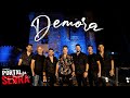 Banda portal da serra  demora clipe oficial