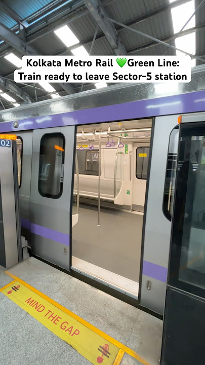 Kolkata Metro Rail 💚Green Line: Train ready to leave Sector-5 station