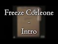 Freeze Corleone Intro PAROLES LYRICS mp3