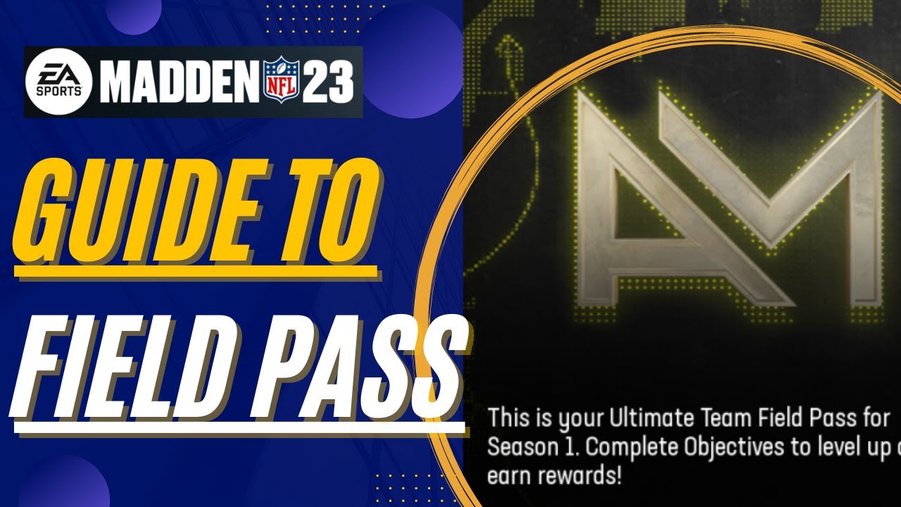 Season 1 Field Pass Rewards and Objectives - Madden Ultimate Team 23 