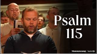 Psalm 115 | 1700 mannen zingen | Katwijk aan Zee