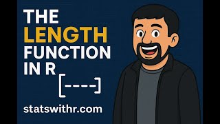 The Length Function in R