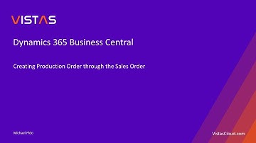 Dynamics 365 Business Central - Creating Production Order through the Sales Order