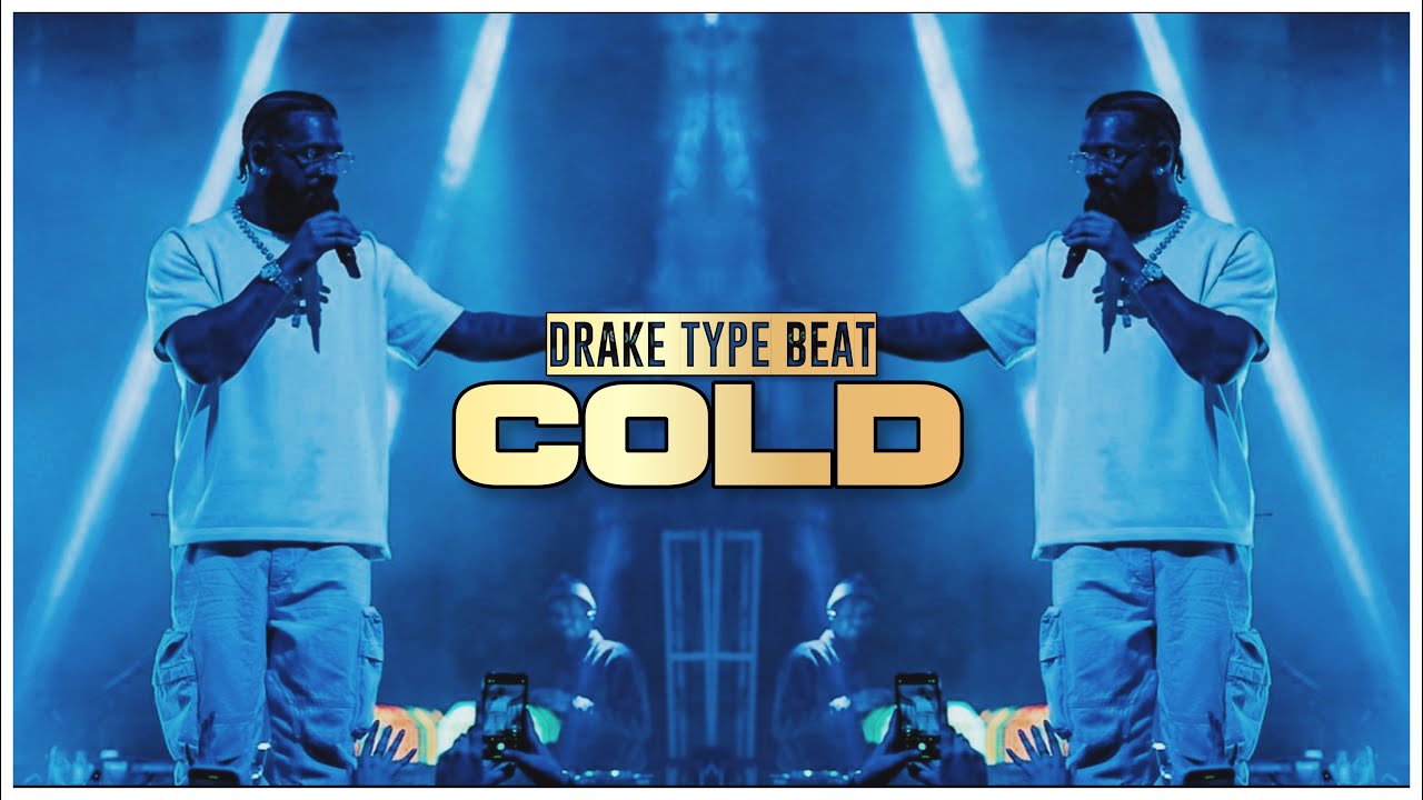 Drake Cold DRAKE TYPE BEAT 2023 COLD | Hard Drake Type Beat 2023 - YouTube
