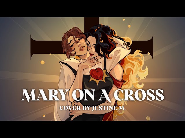 MARY ON A CROSS (You go down just like Holy Mary) by Ghost | Cover by Justine M. class=