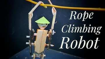 How to make a rope climbing robot | Amazing DIY Toys | DC Motor Science Project | DIY Robot | Robot