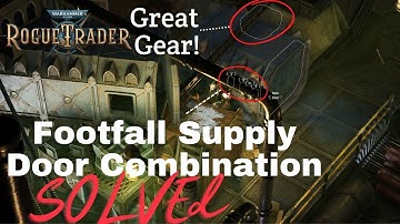 Footfall Combination Lock Solution Warhammer 40000: Rogue Trader Alpha