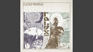 Miniatura del video "Wolf People - Crumbling Dais"