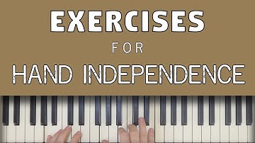 Basic Exercises to Develop Hand Independence