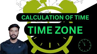 Mastering Time Zones: Concepts, Calculations, and Global Clock Knowledge |