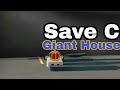 Final Save (kinda) Beating Giant House! (BUG)