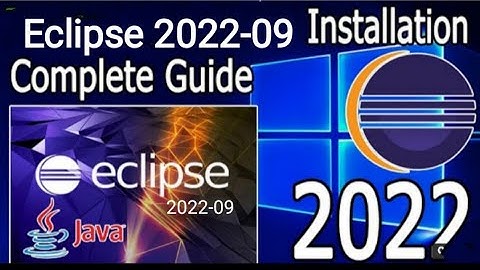 How to install eclipse ide 2022-09 for java on Windows 10/11