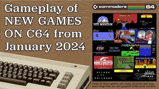Gameplay of New C64 Games from January 2024