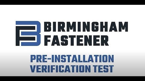 Preinstallation Verification Test on a Tension Control Assembly