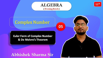 Euler Form & De Moivre