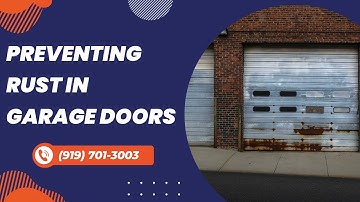 Preventative Measures for Rusting Garage Doors