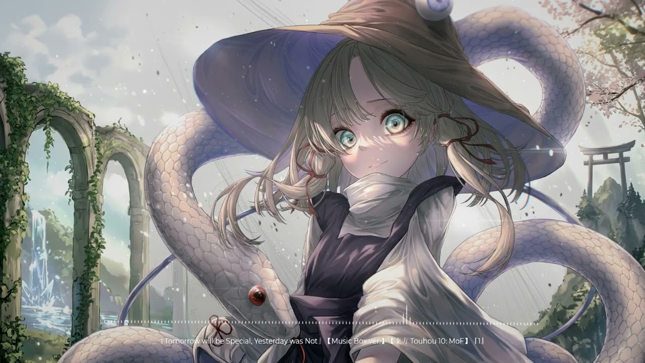 Tomorrow will be Special, Yesterday was Not」 【Music Box ver