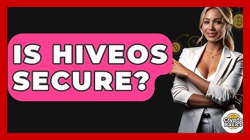 Is HiveOS Secure? - CryptoBasics360.com