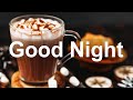 Good Night Jazz - Elegant Summer Jazz Piano Music to Relax