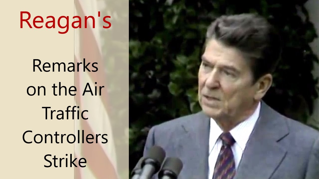 Reagan's Remarks on the Air Traffic Controllers Strike