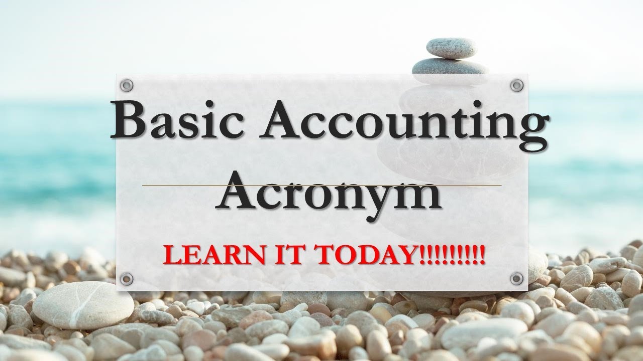 Basic Accounting Acronyms/CA/ACCA/CMA/IFRS YouTube