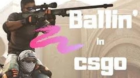 Logic - Ballin | CSGO Montage