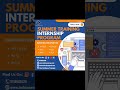 Summer internship program!#internship #training #summerinternship #certificacion #programming