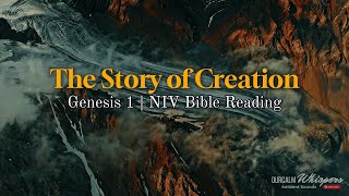 Genesis 1 (NIV) | The Story of Creation with Peaceful Meditation Music