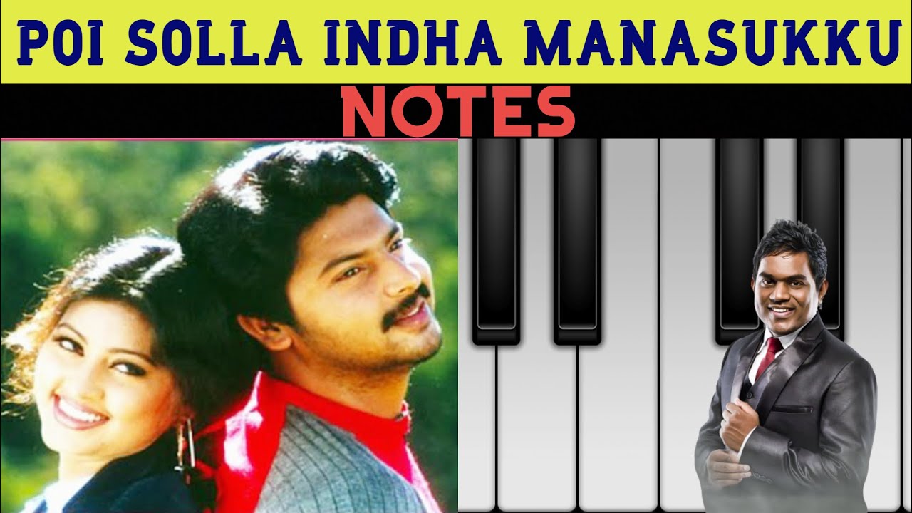 Poi Solla Intha Manasukku Theriyavillai  April Maadhathil  Yuvan   NOTES   Piano Cover 