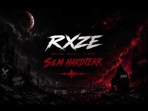 S&M Hardtekk By RXZE