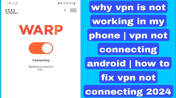 why vpn is not working in my phone | vpn not connecting android | how to fix vpn not connecting 2024