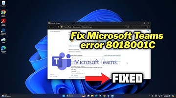 (FIXED) Microsoft Teams error 8018001C in windows 10/11 | 2024