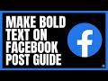 How to Make Bold Text on Facebook Post (Step-by-Step Guide 2026)